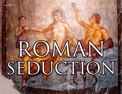 romans flirt|Getty Voices: Seduction in Ancient Rome